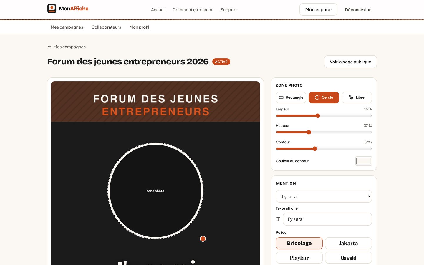 L'éditeur de campagne sur un ordinateur : l'affiche à gauche, les réglages de la zone photo et de la mention à droite.